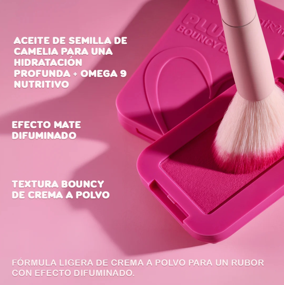 PLUSH BOUNCY BLUSH | RUBOR DE CREMA A POLVO
